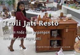 Troli Jati Resto – Dengan Roda dan Pegangan untuk Memudahkan Pergerakan